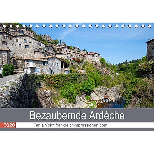 Bezaubernde Ardèche (Tischkalender 2020 DIN A5 quer), Tanja Voigt