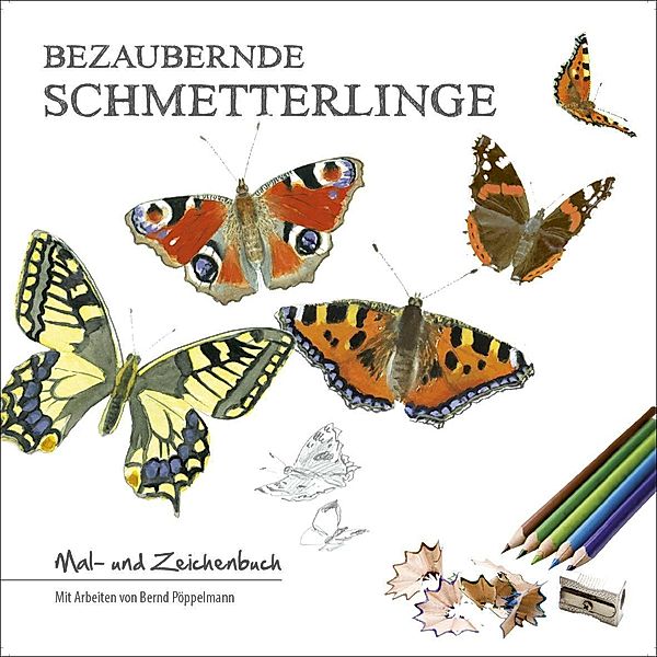 Bezaubernde Schmetterlinge, Bernd Pöppelmann