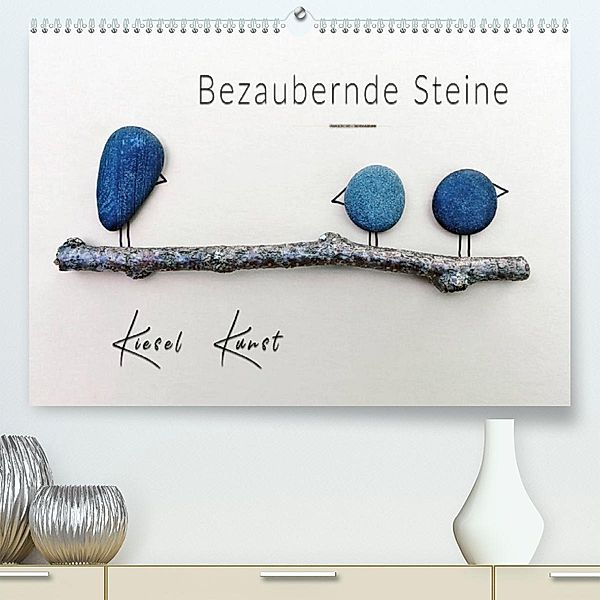 Bezaubernde Steine - Kieselkunst (Premium, hochwertiger DIN A2 Wandkalender 2023, Kunstdruck in Hochglanz), Peter Roder