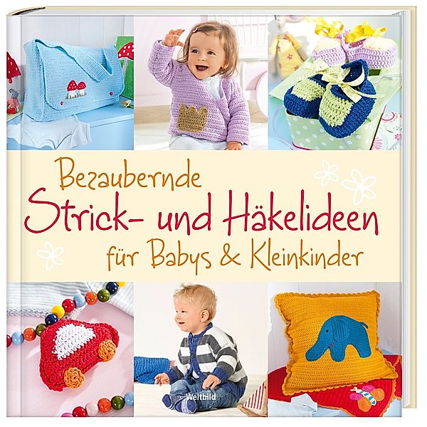 Bezaubernde Strick- und Häkelideen für Babys und Kleinkinder