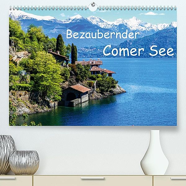 Bezaubernder Comer See (Premium-Kalender 2020 DIN A2 quer), Gabi Hampe