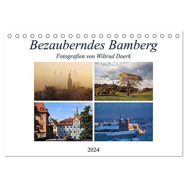 Bezauberndes Bamberg (Tischkalender 2024 DIN A5 quer), CALVENDO Monatskalender, Wiltrud Doerk