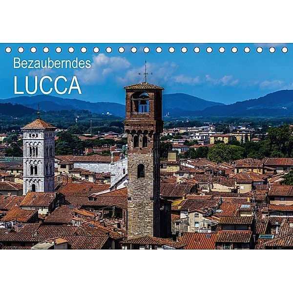 Bezauberndes Lucca (Tischkalender 2018 DIN A5 quer), Gabi Hampe