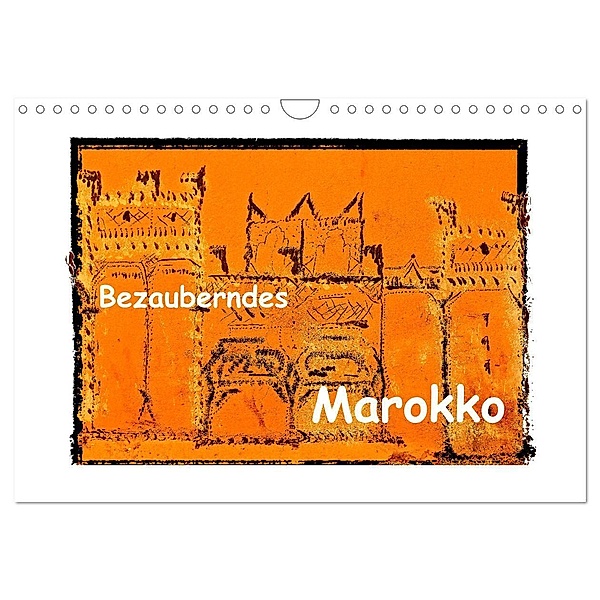 Bezauberndes Marokko (Wandkalender 2024 DIN A4 quer), CALVENDO Monatskalender, Gabi Hampe