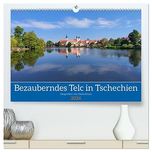 Bezauberndes Telc in Tschechien (hochwertiger Premium Wandkalender 2024 DIN A2 quer), Kunstdruck in Hochglanz, Gisela Kruse