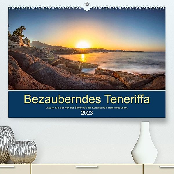 Bezauberndes Teneriffa (Premium, hochwertiger DIN A2 Wandkalender 2023, Kunstdruck in Hochglanz), Stephan Kelle