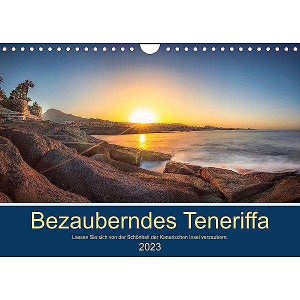 Bezauberndes Teneriffa (Wandkalender 2023 DIN A4 quer), Stephan Kelle