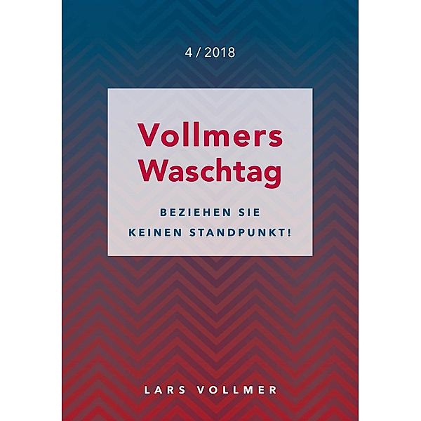 Beziehen Sie keinen Standpunkt, Lars Vollmer