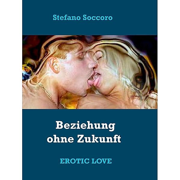 Beziehung ohne Zukunft, Stefano Soccoro