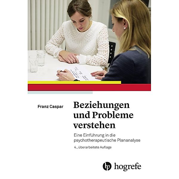 Beziehungen und Probleme verstehen, Franz Caspar