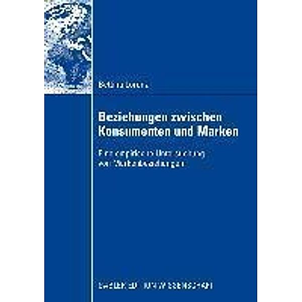 Beziehungen zwischen Konsumenten und Marken, Bettina Lorenz