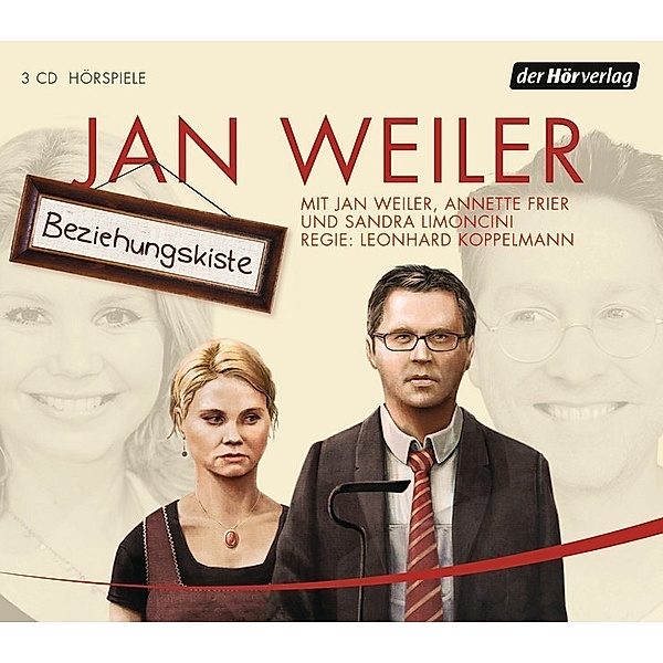 Beziehungskiste,3 Audio-CDs, Jan Weiler