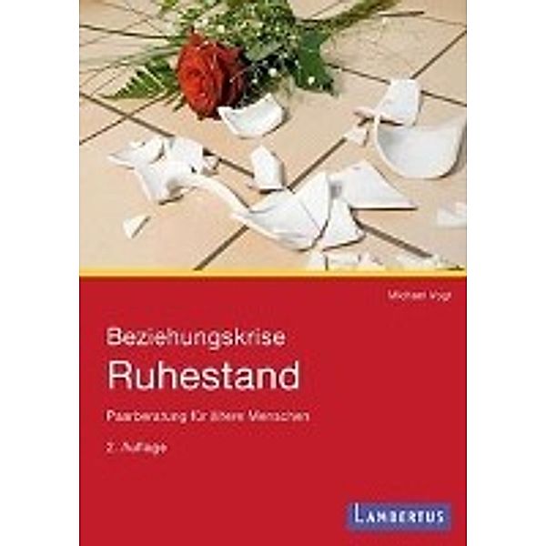 Beziehungskrise Ruhestand, Michael Vogt