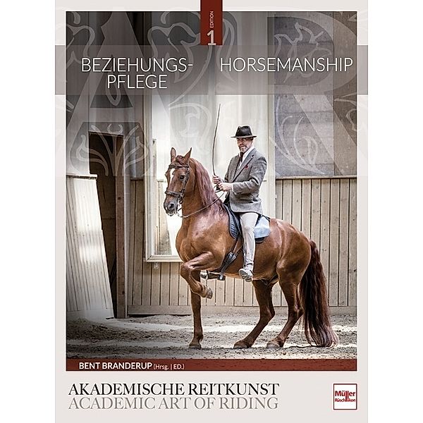 Beziehungspflege - Horsemanship, Bent Branderup