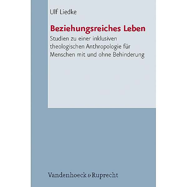 Beziehungsreiches Leben, Ulf Liedke