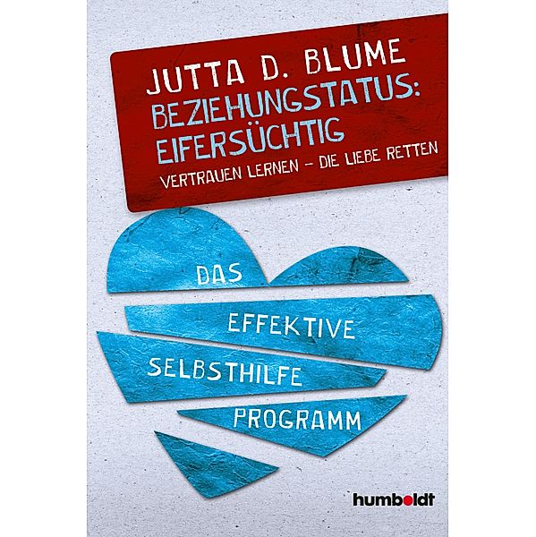 Beziehungsstatus: Eifersüchtig, Jutta Dhara Blume