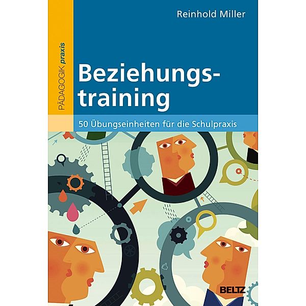 Beziehungstraining, Reinhold Miller