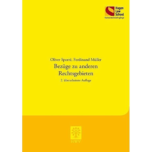 Bezüge zu anderen Rechtsgebieten, Oliver Sporré, Ferdinand Müller