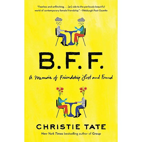 BFF, Christie Tate