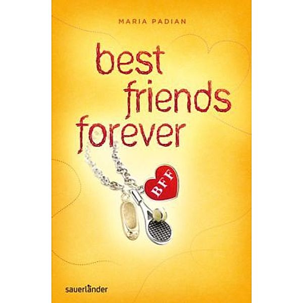 BFF - best friends forever, Maria Padian