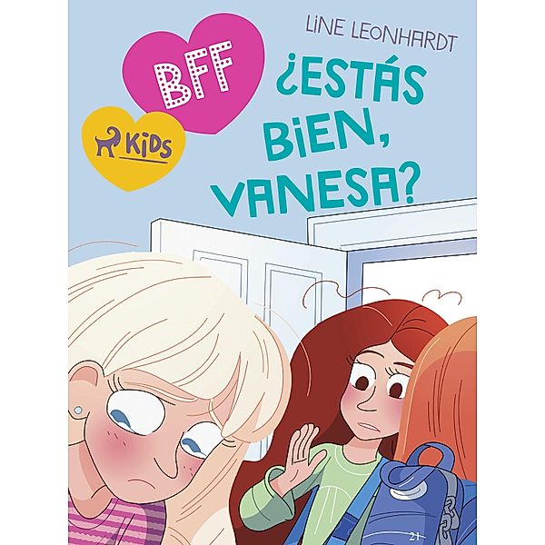 BFF: ¿Estás bien, Vanesa? / BFF, Line Leonhardt