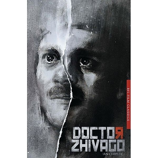 BFI Film Classics / Doctor Zhivago, Ian Christie
