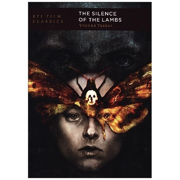 BFI Film Classics / The Silence of the Lambs, Yvonne Tasker