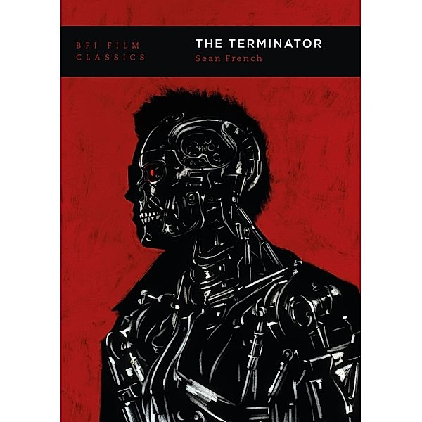 BFI Film Classics / The Terminator, Sean French