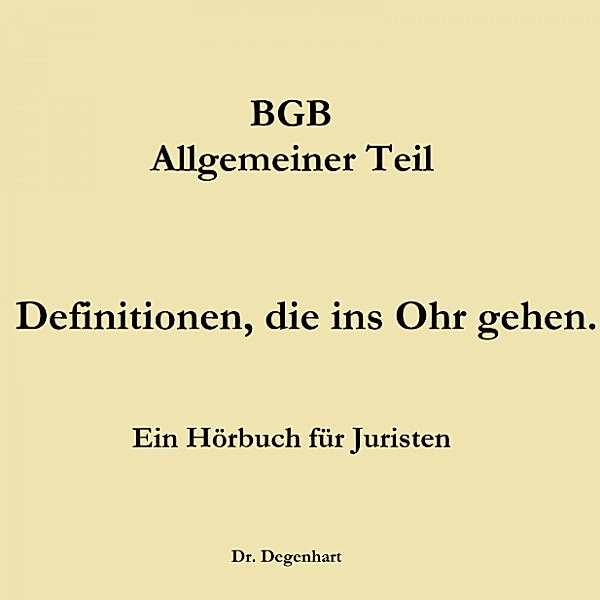 Bgb - Allgemeiner Teil, Thomas Degenhart