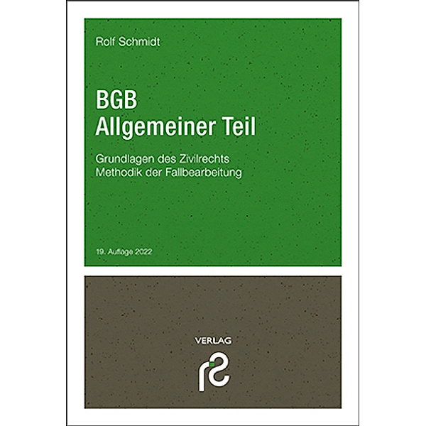 BGB Allgemeiner Teil, Rolf Schmidt