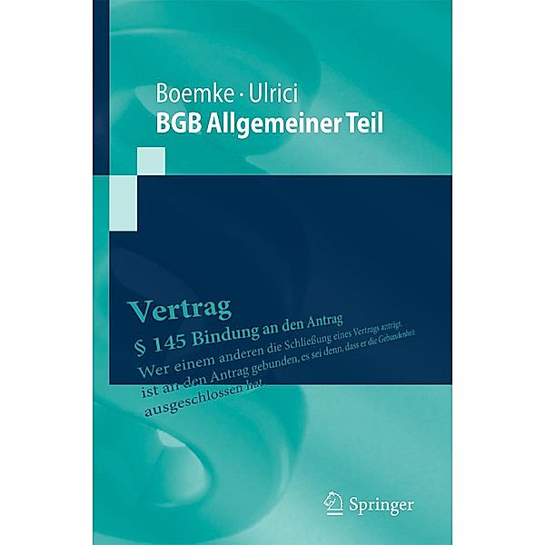 BGB Allgemeiner Teil / Springer-Lehrbuch, Burkhard Boemke, Bernhard Ulrici