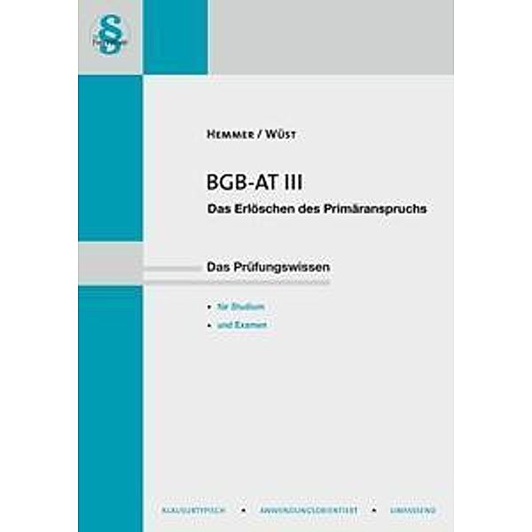 BGB AT III, Karl-Edmund Hemmer, Achim Wüst, Michael Tyroller