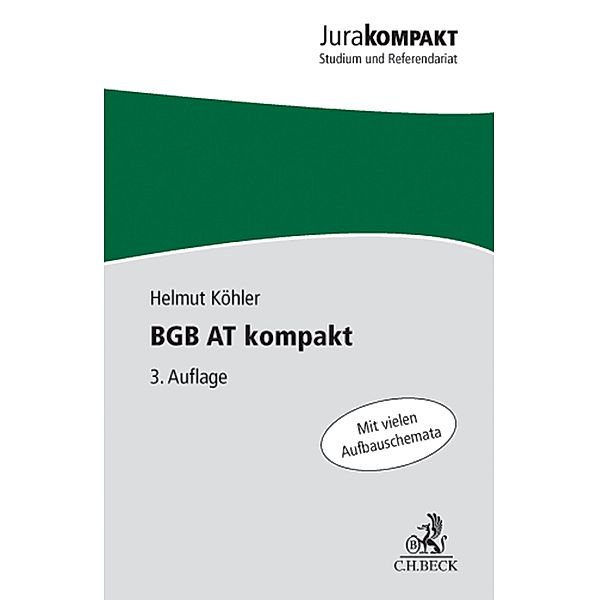 BGB AT kompakt / Jura kompakt, Helmut Köhler