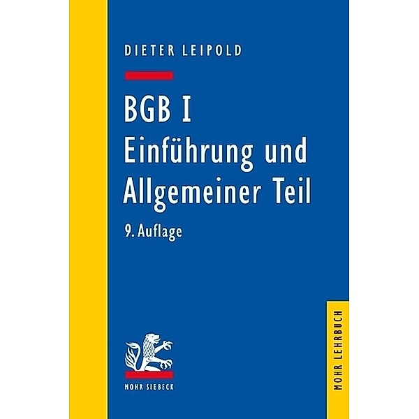 BGB I: Einführung und Allgemeiner Teil, Dieter Leipold