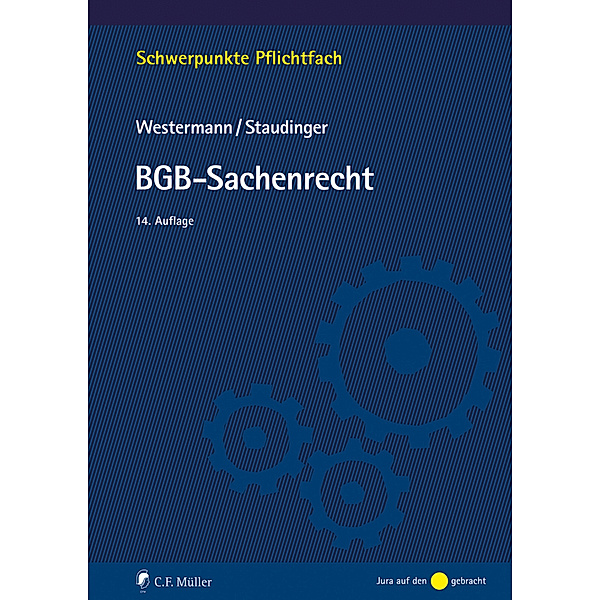 BGB-Sachenrecht, Harm Peter Westermann, Ansgar Staudinger
