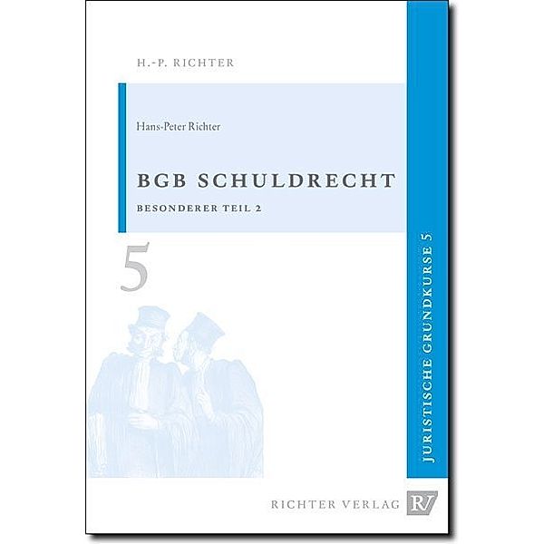 BGB Schuldrecht, Besonderer Teil 2, Hans-Peter Richter