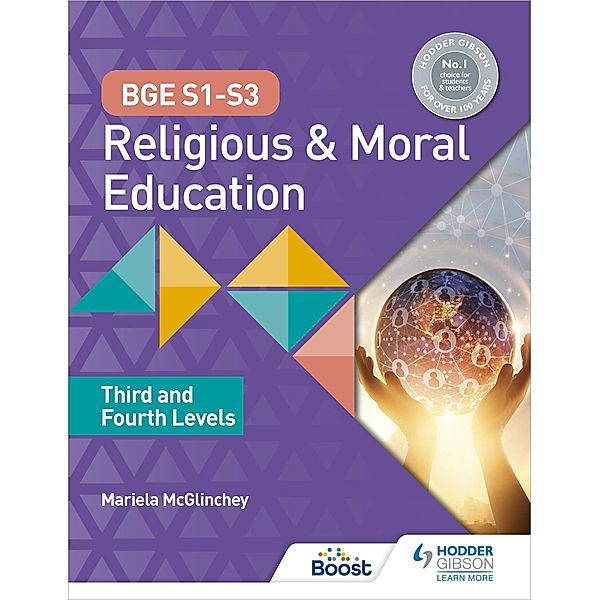 BGE S1-S3 Religious and Moral Education: Third and Fourth Levels, Mariela McGlinchey