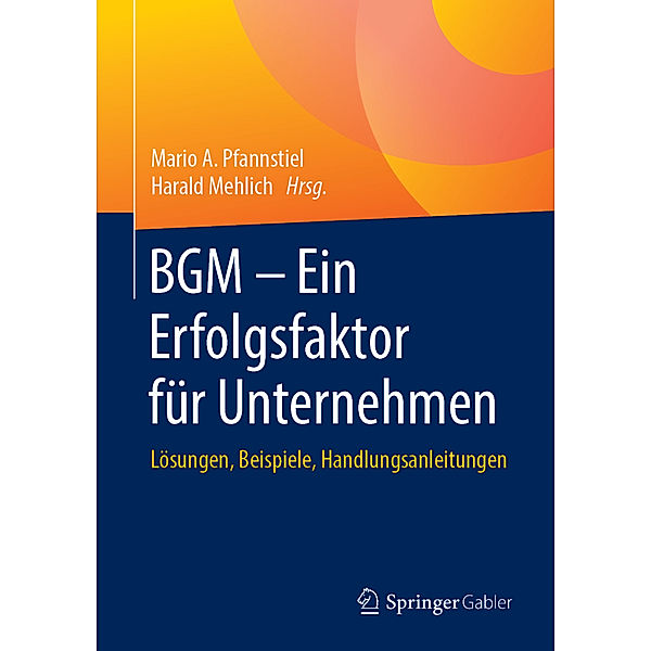 BGM - Ein Erfolgsfaktor für Unternehmen