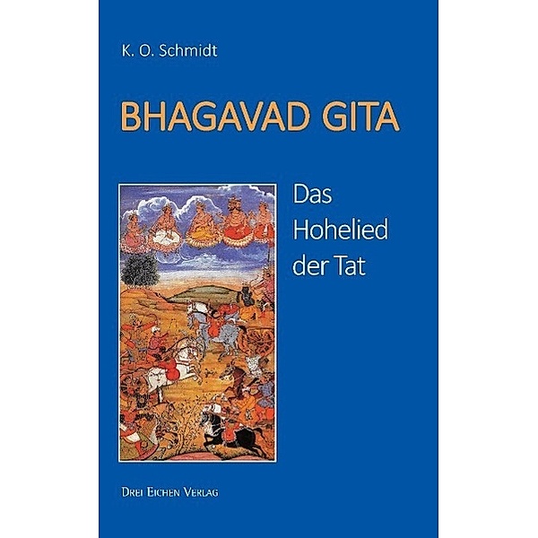 Bhagavad Gita, K. O. Schmidt