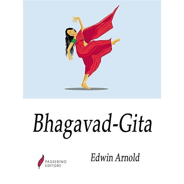 Bhagavad Gita, Edwin Arnold