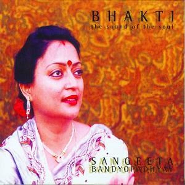 Bhakti, Sangeeta Bandyopadhyay
