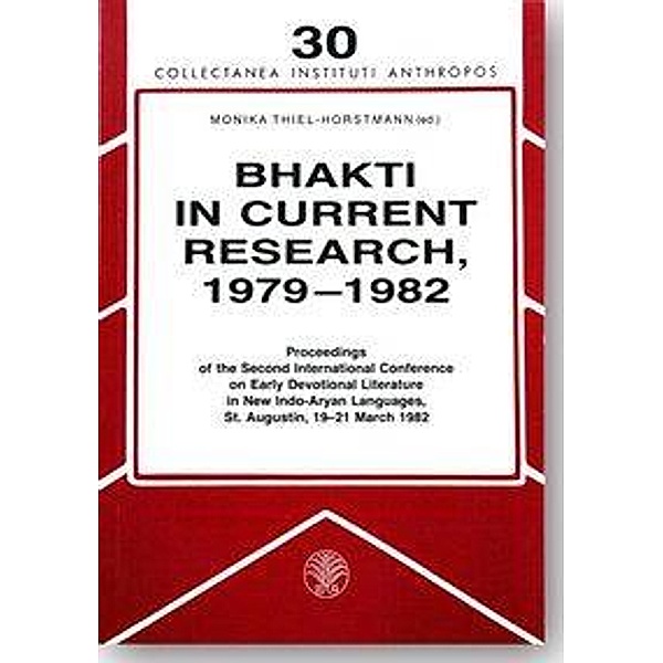 Bhakti in Current Research, 1979-1982