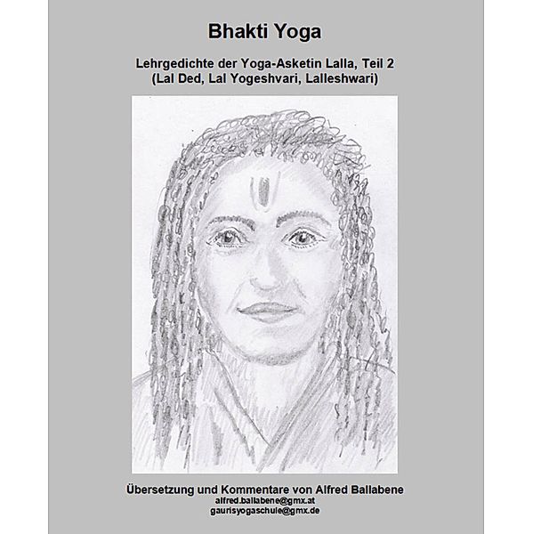 Bhakti Yoga, Alfred Ballabene