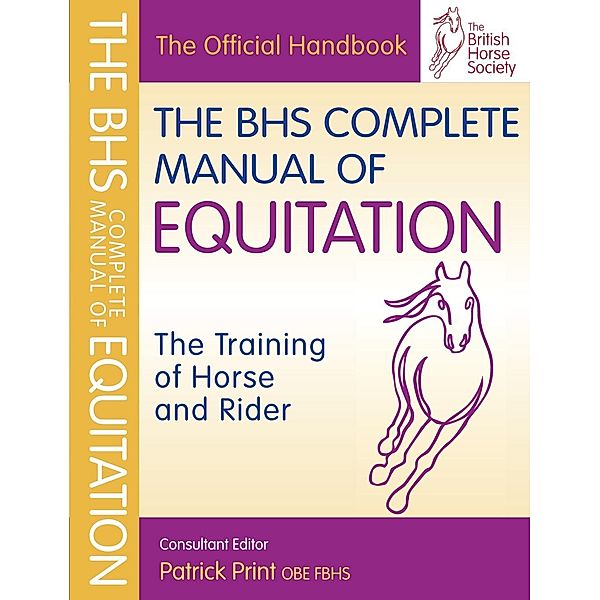BHS Complete Manual of Equitation, Patrick Print
