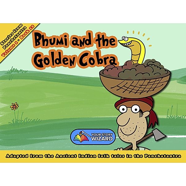 Bhumi and the Golden Cobra, Your Story Wizard