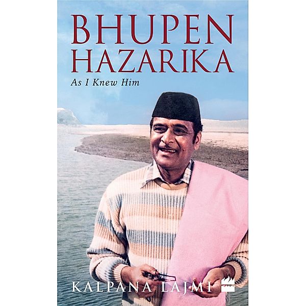 Bhupen Hazarika, Kalpana Lajmi