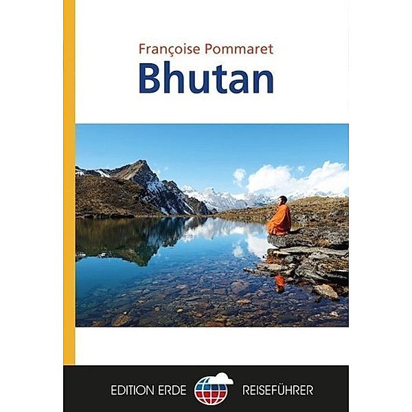 Bhutan, Françoise Pommaret