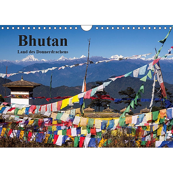 Bhutan 2019 - Land des Donnerdrachens (Wandkalender 2019 DIN A4 quer), Winfried Rusch