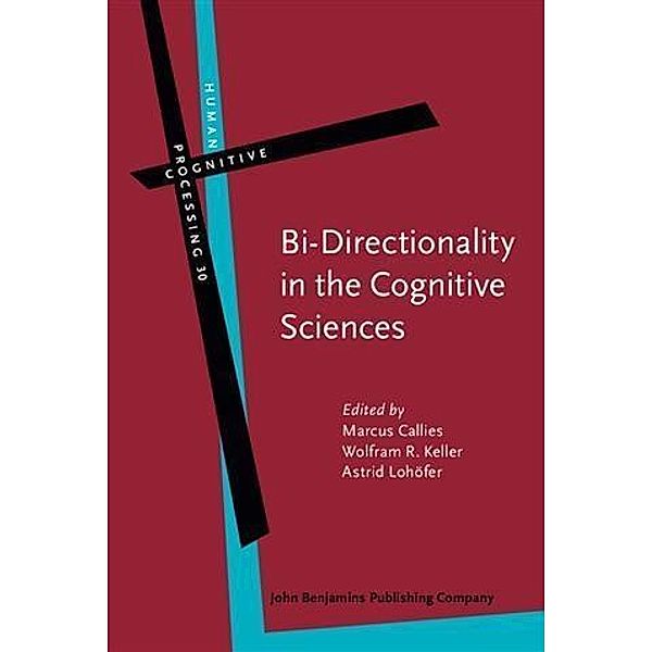 Bi-Directionality in the Cognitive Sciences