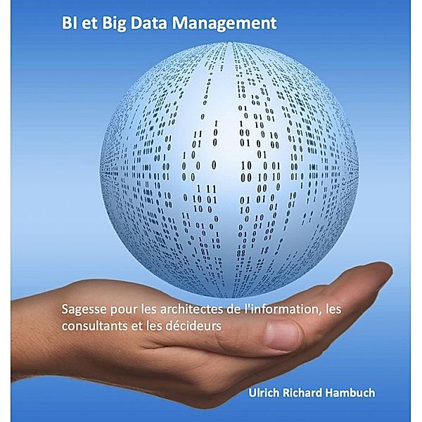 BI et Big Data Management, Ulrich Hambuch